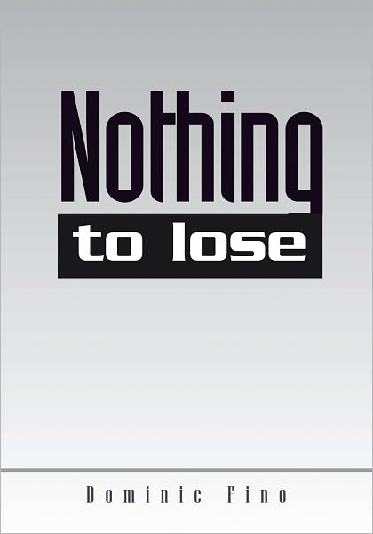 Nothing to Lose