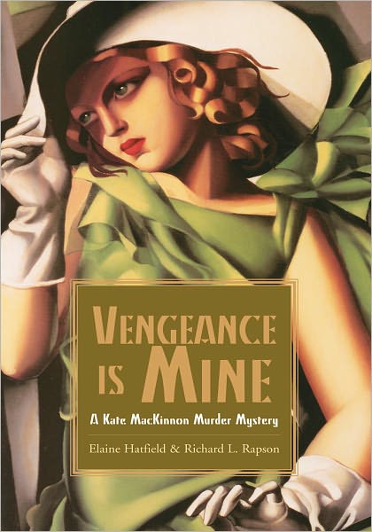 Vengeance is Mine: A Kate Mac Kinnon Murder Mystery