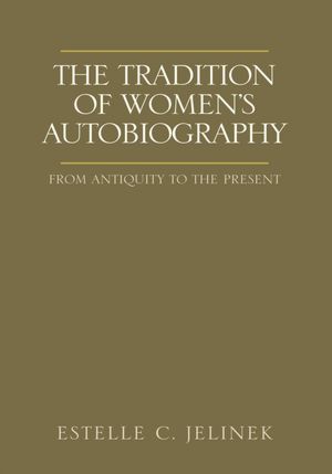 The Tradition of Women's Autobiography