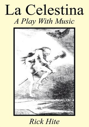 La Celestina: A Play With Music