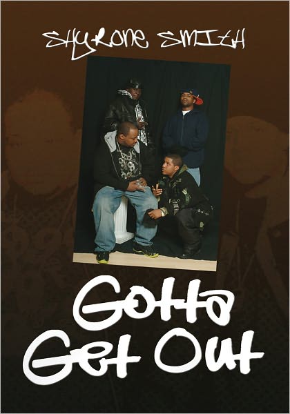 Gotta Get Out
