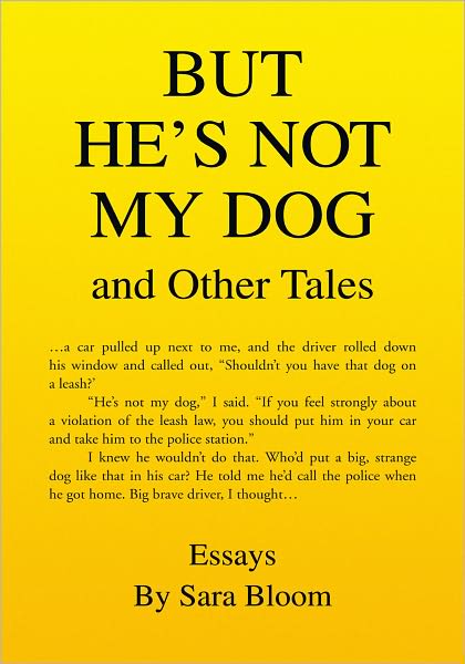 But He's Not My Dog: and Other Tales