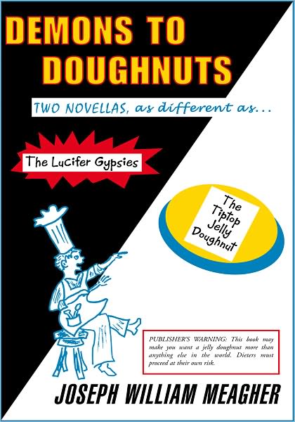 Demons to Doughnuts