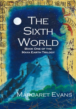 The Sixth World