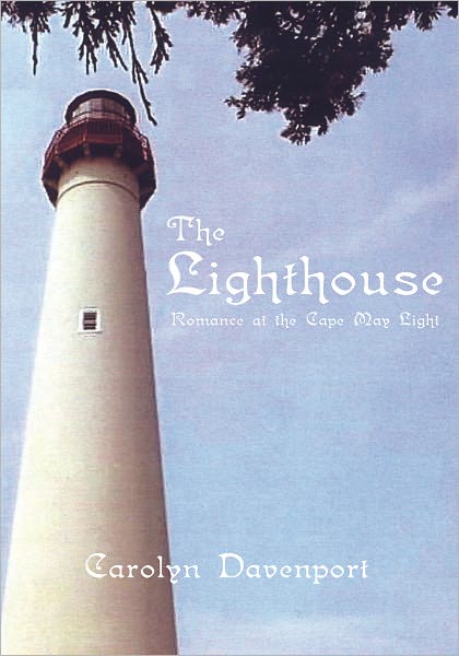 The Lighthouse: Romance At the Cape May Light