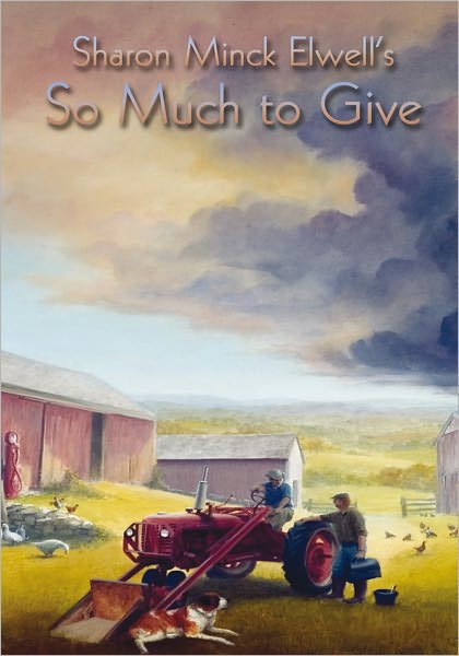 So Much to Give