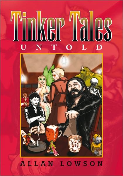 Tinker Tales Untold