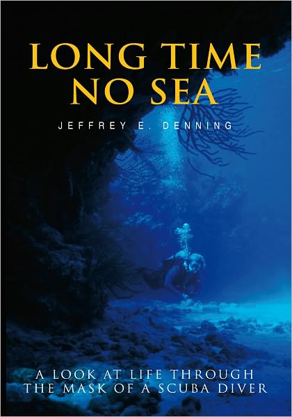 Long Time No Sea: A look at life through the mask of a scuba diver