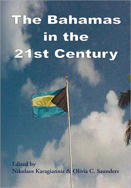 The Bahamas in the 21st Century