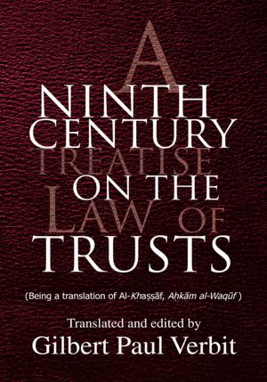 A Ninth Century Treatise on the Law of Trusts