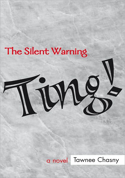 Ting!: The Silent Warning