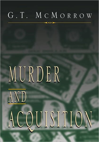 Murder and Acquisition