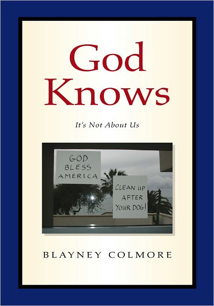 God Knows: It's Not About Us