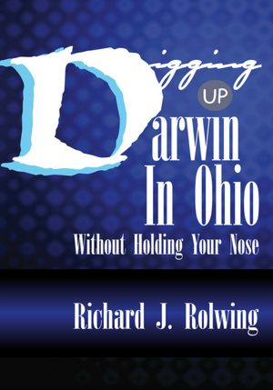 Digging Up Darwin in Ohio: Without Holding Your Nose