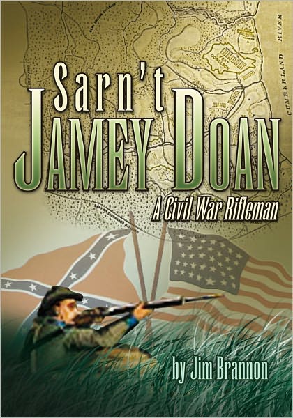 "Sarn't Jamey Doan": A Civil War Rifleman