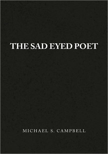 The Sad Eyed Poet