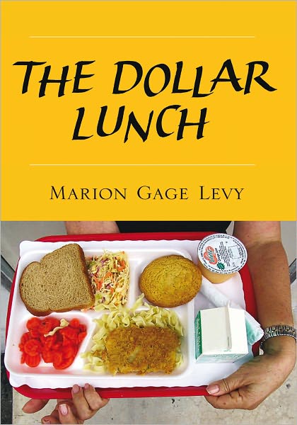 The Dollar Lunch
