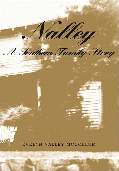 Nalley, A Southern Family Story