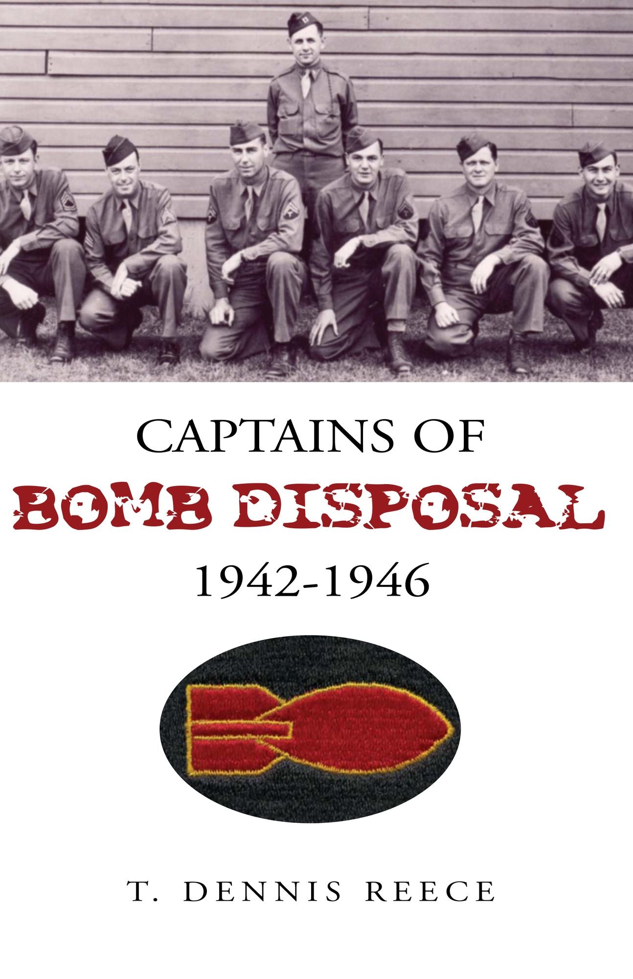 Captains of Bomb Disposal 1942-1946