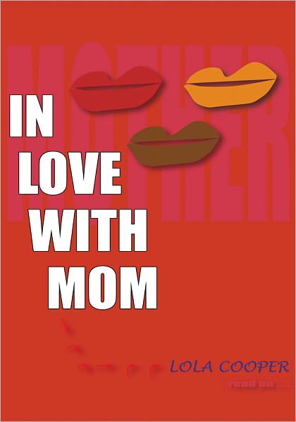 In Love with Mom