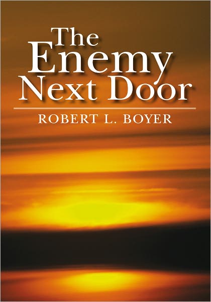 The Enemy Next Door