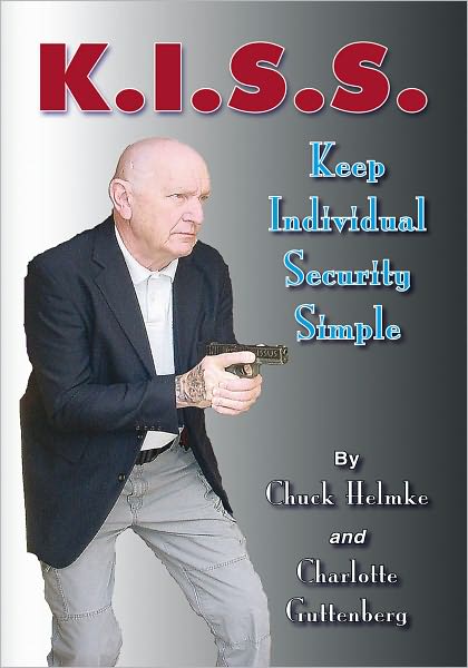 K.I.S.S.: Keep Individual Security Simple