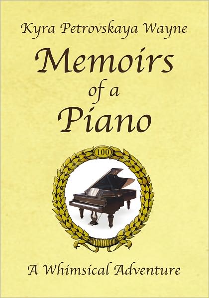 Memoirs of a Piano: A Whimsical Adventure