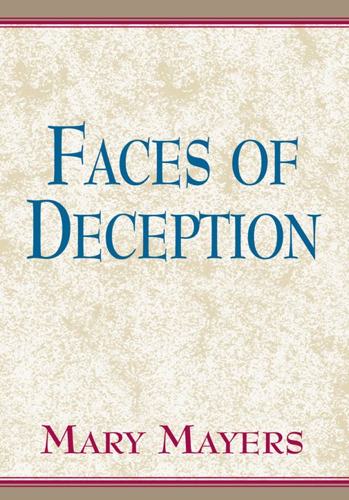 Faces of Deception