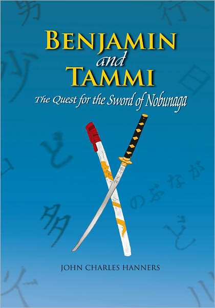 Benjamin and Tammi: The Quest for the Sword of Nobunaga