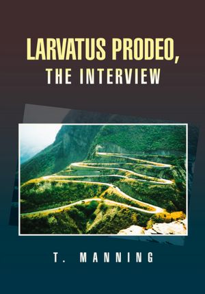 Larvatus Prodeo, The Interview