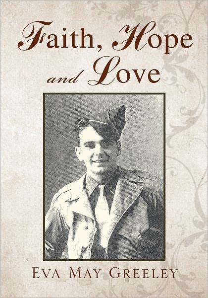 Faith, Hope and Love