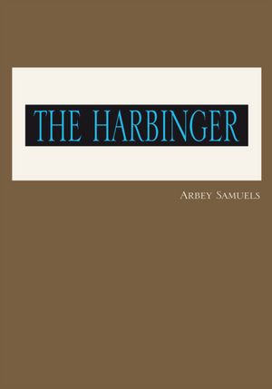 "THE HARBINGER"