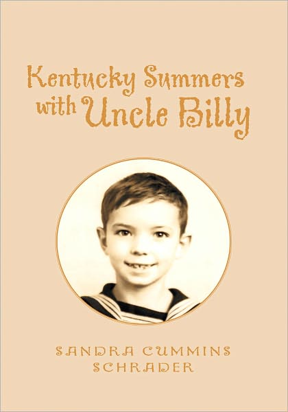 Kentucky Summers with Uncle Billy
