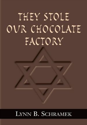 They Stole our Chocolate Factory