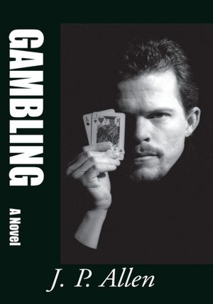 Gambling: A Novel