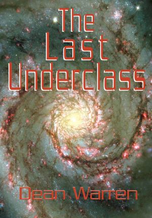 The Last Underclass