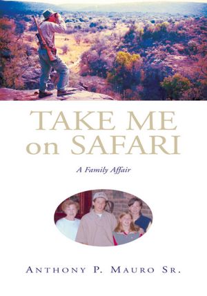 Take Me on Safari: A Family Affair