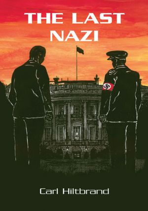 THE LAST NAZI