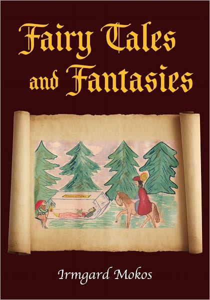 Fairy Tales and Fantasies