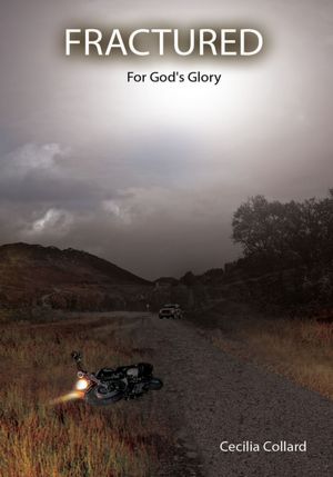 FRACTURED: For God's Glory