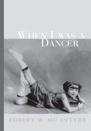 When I was a Dancer