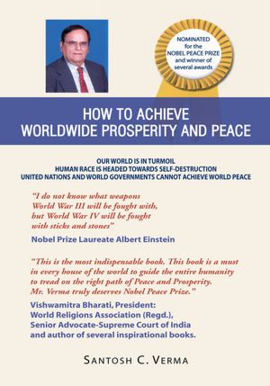 How To Achieve Worldwide Prosperity and Peace