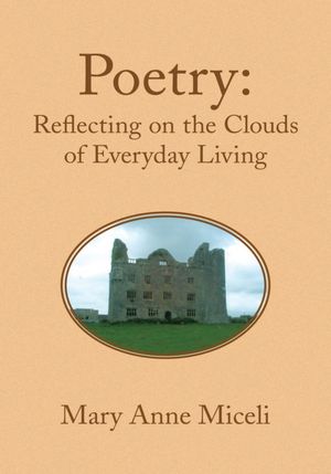 Poetry: Reflecting on the Clouds of Everyday Living