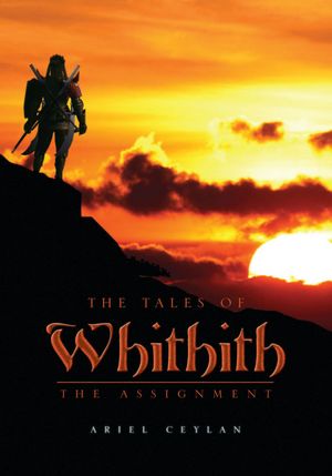 The Tales of Whithith: The Assignment