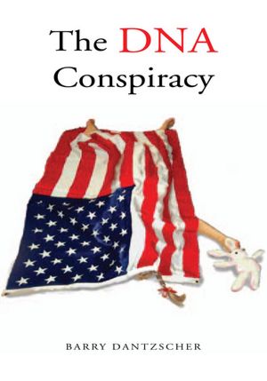The DNA Conspiracy: A Novel