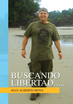 BUSCANDO LIBERTAD.....