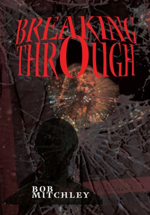Breaking Through