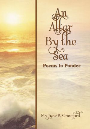 An Altar By The Sea: Poems to Ponder