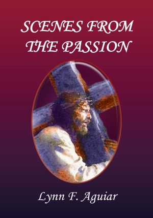 SCENES FROM THE PASSION