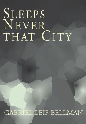 Sleeps Never that City